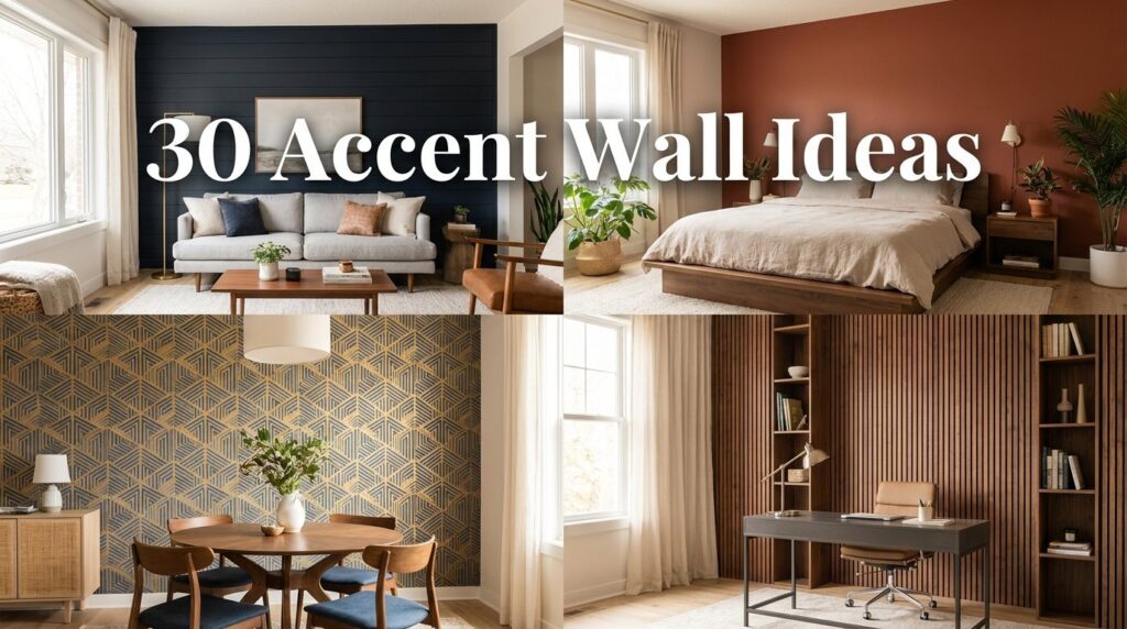 30 Best Accent Wall Ideas to Transform Any Room in 2026